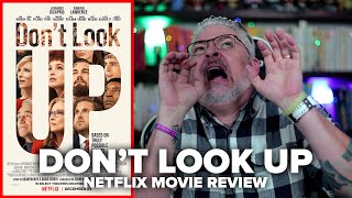 Dont Look Up 2021 Netflix Movie Review [upl. by Annaierb782]