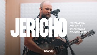 Andrew Ripp  Jericho  Exclusive KLOVE Performance [upl. by Brandie969]