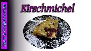 Kirschmichel Rezept  Kirschmichel mit Brötchen  Dessertzubereitung von HomeBackDE [upl. by Aihset572]