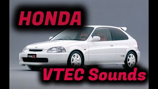 【HONDA】VTEC Sounds集【ヘッドホン推奨】 [upl. by Demp]