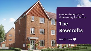 Taylor Wimpey  Interior design of the threestorey Eastford at The Rowcrofts [upl. by Sremlahc]