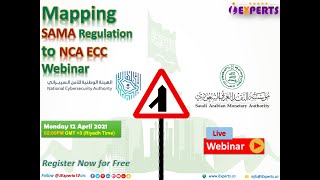 Mapping SAMA Regulation to NCA ECC  iExperts Webinar [upl. by Akena]