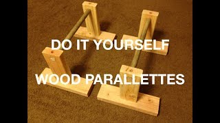 How to Make Wooden Parallettes  Do It Yourself For Less Than 25 [upl. by Aitsirhc]