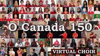 O Canada 150 Virtual Choir 2 [upl. by Ramuk]