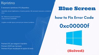 Blue Screen how to Fix Error Code 0xc00000f on Windows Solved [upl. by Dewees]