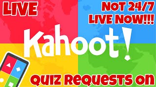 KAHOOT LIVE NOT 247  LIVE KAHOOT WITH QUIZ REQUESTS  KAHOOT LIVESTREAM RIGHT NOW [upl. by Lorenz]