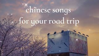 chinese songs for your road trip  cpop playlist for traveling [upl. by Lednew393]