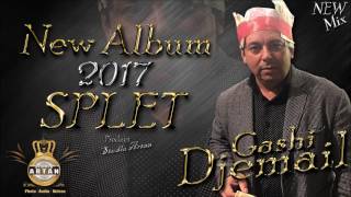 DJEMAIL 2017 NEW ALBUM 1  SPLET HITIJA Tri Vecere Sevdije  ©STUDIO ARTAN™ [upl. by Nus]