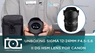 UNBOXING  SIGMA 1224MM F4556 AF II DG HSM Wide Angle Zoom Lens For CANON Cameras [upl. by Wardle]