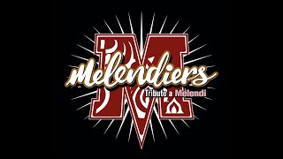 Melendiers  Tributo a Melendi [upl. by Ambur464]