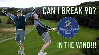 Did I break 90 It was soo windy  Hollins Hall Golf Club  All 18 holes [upl. by Asiaj]