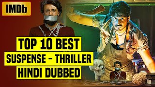 Top 10 Best South Indian Suspense Thriller Movies In Hindi Dubbed 2024 IMDb  SONYLIV  Must Watch [upl. by Amick476]