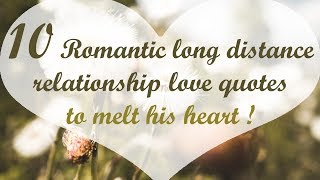 15 Romantic long distance relationship love quotes to melt his heart itskaylee6602 [upl. by Noami]