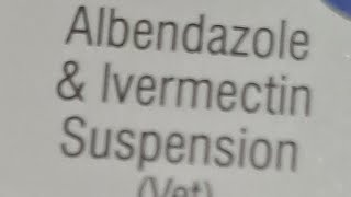 Albendazole amp Ivermectin Suspension Vet [upl. by Sheri]