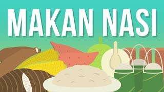 Kenapa Makanan Pokok Kita Nasi [upl. by Nylcoj10]