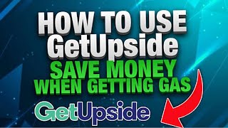 How To Use The Upside Gas App To Save Money Tutorial [upl. by Uriah402]