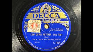 Low Down Rhythm  Philip Lewis And His Orchestra  Decca F 1574 [upl. by Minardi]