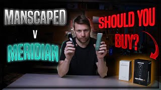 Manscaped V Meridian  Which is the Better Ball Trimmer [upl. by Karame]