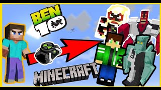 I BECAME BEN TEN IN MINECRAFT TRANSFORMING INTO ALIENS  2024 [upl. by Doownel782]