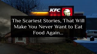 The Scariest Food Stories Known to Man Double ParodyPasta [upl. by Jodee]