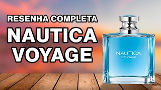 Nautica Voyage VALE O HYPE  Resenha Completa [upl. by Nevah]