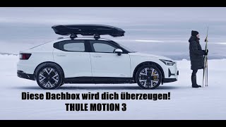 Die NEUE Dachbox Thule Motion 3 Einfach überzeugend [upl. by Okechuku]