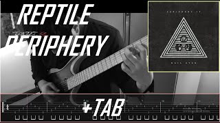 PERIPHERY  REPTILE l Guitar Cover  TAB Screen [upl. by Angelia664]