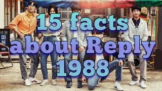 15 facts about REPLY 1988 [upl. by Dorison]