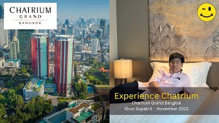 Experience Chatrium — Staycation November 2023 at Chatrium Grand Bangkok [upl. by Sethi]