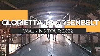 GLORIETTA to GREENBELT Walking Tour 2022 [upl. by Barren]