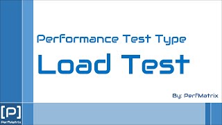 What is Load Test [upl. by Airual626]