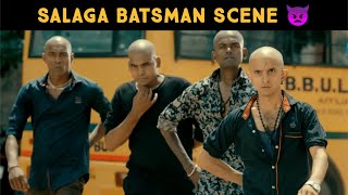 SALAGA batsman scene🔥🔥  salaga kannada movie  salaga batsman dialogue [upl. by Mersey]