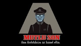 Mutlu son  Papers Please Türkçe  Final [upl. by Ternan]