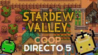 EMPIEZA EL SEGUNDO AÑO  Stardew Valley 16 cooperativo  Directo 5 [upl. by Ahsac756]