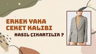 Pratik Erkek Yaka Ceket Kalıbı Çıkarma  Modelistlik Dersleri sewing [upl. by Mccutcheon406]