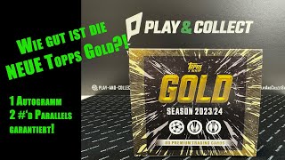 Wie gut ist die neue Topps Gold 202324 1 Autogramm  2 nummerierte pro Box [upl. by Ahsenhoj]