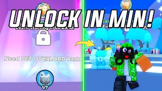 How to Unlock PET OVERLORD RANK in Pet Simulator X  Roblox [upl. by Rovner]