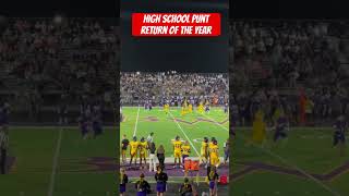 High School Punt Return of the Year Unbelievable Play 🏈🔥 [upl. by Nidak953]