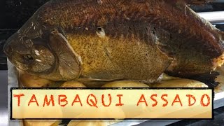 Receita de Peixe Assado Tambaqui PACU quotDica Valiosaquot [upl. by Shiau959]