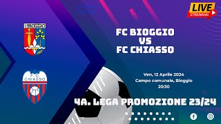 FC Bioggio VS FC Chiasso 4a Lega  Promozione  2324 [upl. by Nelyag]