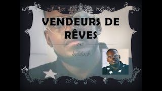 Keblack Vendeurs de rêves Lyrics [upl. by Mich700]