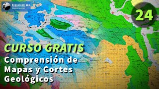 Curso Gratuito de Geología HD 1080p Comprensión de Mapas y Cortes Geológicos 2432 I Explorock [upl. by Bullough]