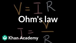 Introduction to circuits and Ohms law  Circuits  Physics  Khan Academy [upl. by Oiril]