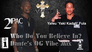 2Pac  Who Do You Believe In Drums InstrumentalDante’s OG Vibe MixDirtyHD Remastered 2K [upl. by Ennasirk]