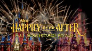 Happily Ever After 8D Audio Full Fireworks Soundtrack  Magic Kingdom Walt Disney World [upl. by Gillie241]