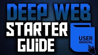 How to Access the Deep Web Safely  Deep Web Starter Guide 10 [upl. by Cirnek688]