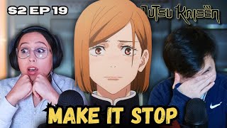 NOBARA  WHAT  Jujutsu Kaisen S2 EP 19 Reaction  quotRight amp Wrong Pt2quot [upl. by Madeline]