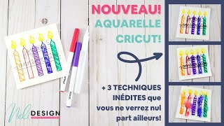 Nouveau feutres et cartes pour aquarelle Cricut  Tout savoir et 3 techniques inédites [upl. by Htebasyle377]