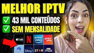 MELHOR IPTV 2024  ESSA IPTV NÃO TRAVA E NÃO TEM MENSALIDADE A MELHOR IPTV DO MERCADO EM 2024 [upl. by Aedni503]