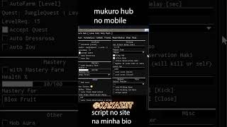 Eu usei o Mukuro Hub no Executor Mobile melhor script para blox fruits [upl. by Hugibert318]